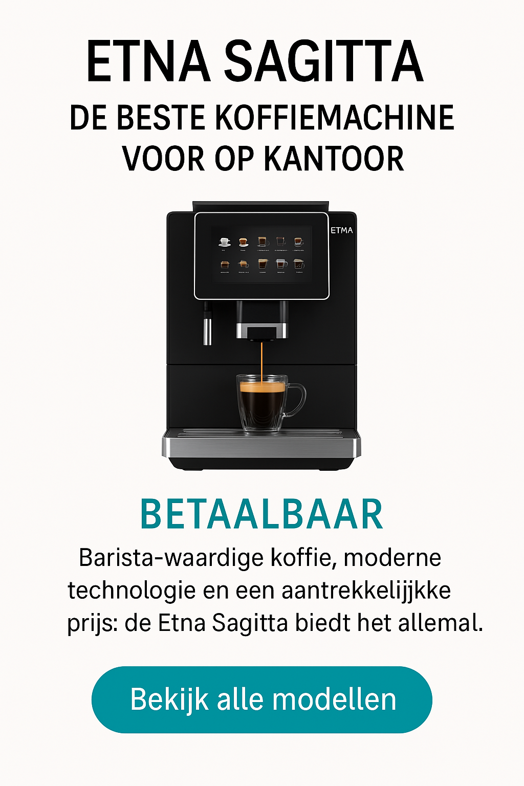 Etna Sagitta: De Beste Koffiemachine voor Kantoor | Wagemakers