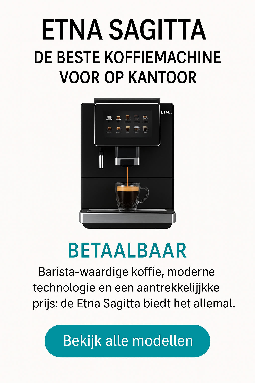 Etna Sagitta: De Beste Koffiemachine voor Kantoor | Wagemakers