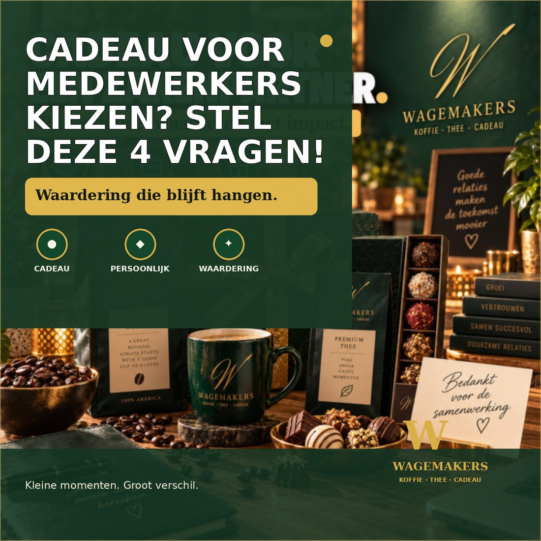 Cadeau voor medewerkers kiezen? Stel deze 4 vragen!