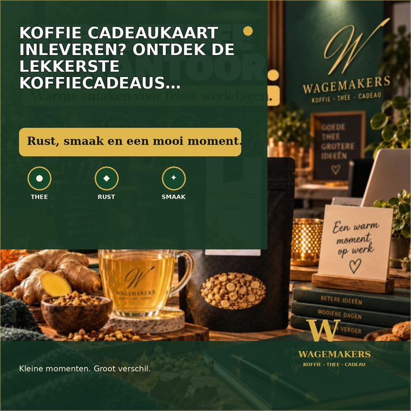 Koffie Cadeaukaart Inleveren? Ontdek de Lekkerste Koffiecadeaus bij Wagemakers Koffie Thee Cadeau