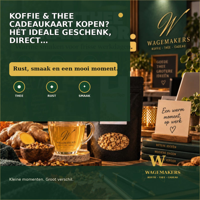 Koffie & Thee Cadeaukaart kopen? Hét ideale geschenk, direct online geleverd | Wagemakers