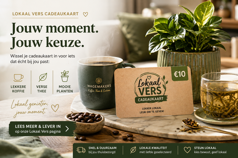 Lokaal Vers Cadeaukaart gekregen? Maak er een genietmoment van met koffie, thee of groen