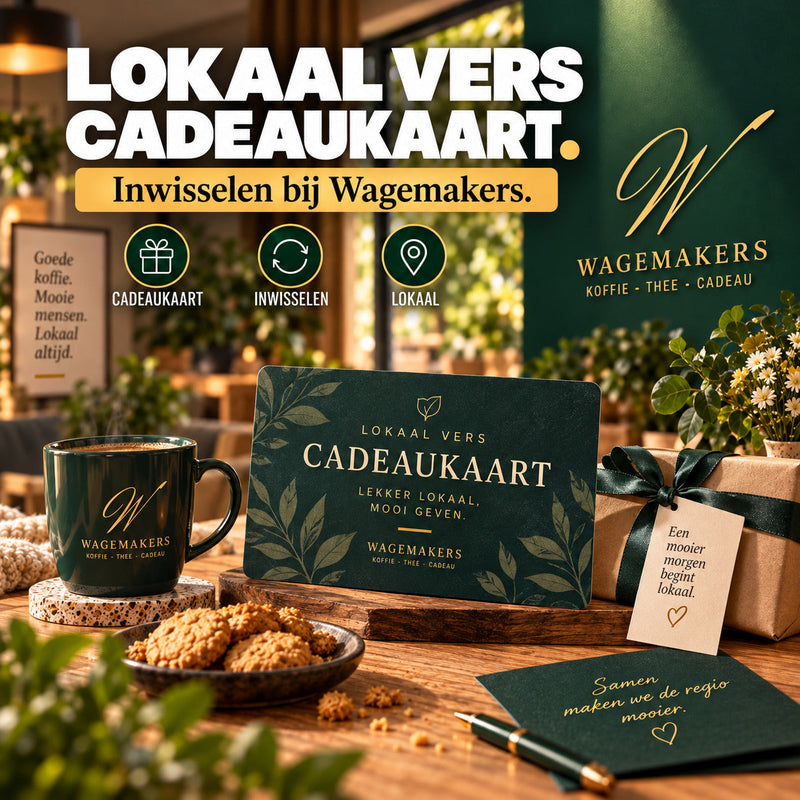 Lokaal Vers Cadeaukaart inwisselen bij Wagemakers Koffie Thee Cadeau