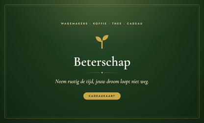 Beterschap Cadeaukaart van Wagemakers Koffie Thee Cadeau