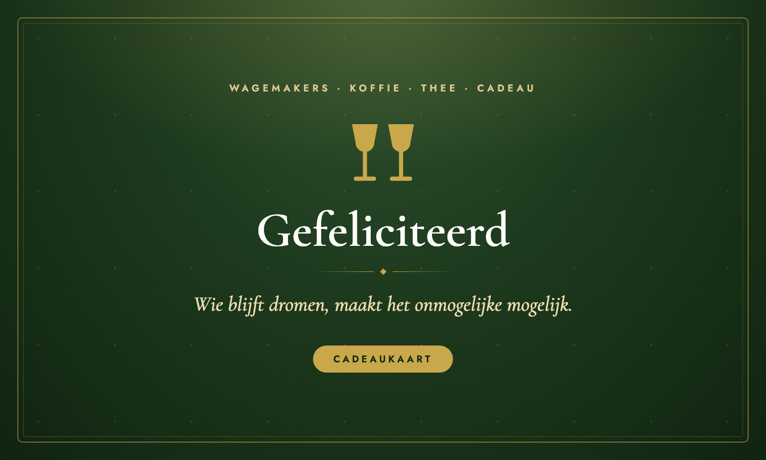 Gefeliciteerd Cadeaukaart van Wagemakers Koffie Thee Cadeau