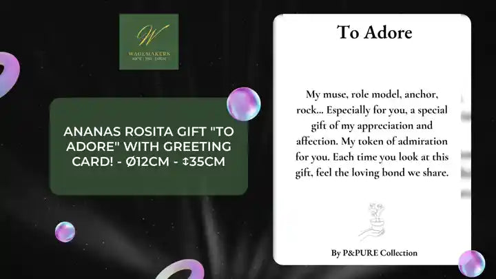 Ananas Rosita Gift "To Adore" WITH GREETING CARD! - &Oslash;12cm - ↕35cm by@Outfy