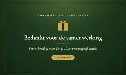 Zakelijk bedankje Cadeaukaart van Wagemakers Koffie Thee Cadeau